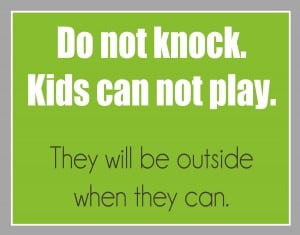DO NOT KNOCK! DO NOT KNOC green 300x235 DO NOT KNOCK!