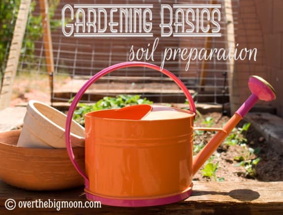 Gardening Basics Soil Prep gardening basics soil prep 575x437 Gardening Basics Soil Prep
