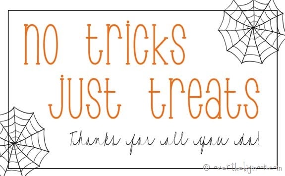 No Tricks Just Treats Free Printable Tags Over The Big Moon