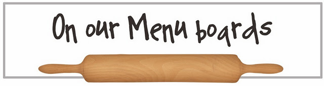 On%2Bour%2Bmenu%2Bboards Our Menus This Week and Pinterests Interests